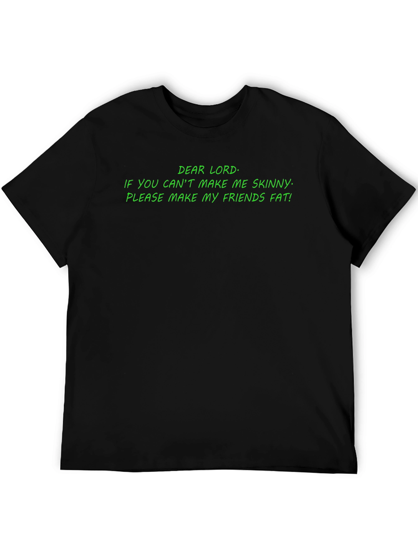 Humorous Dear Lord Graphic T-Shirt