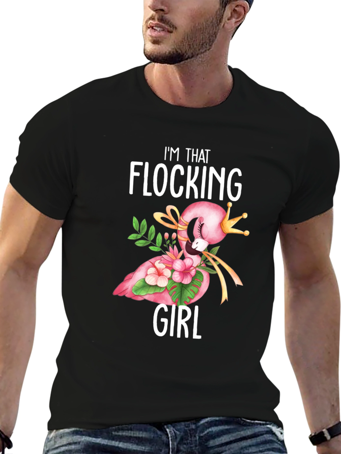 Im That Flocking Girl T-Shirt - Flamingo Crown Design