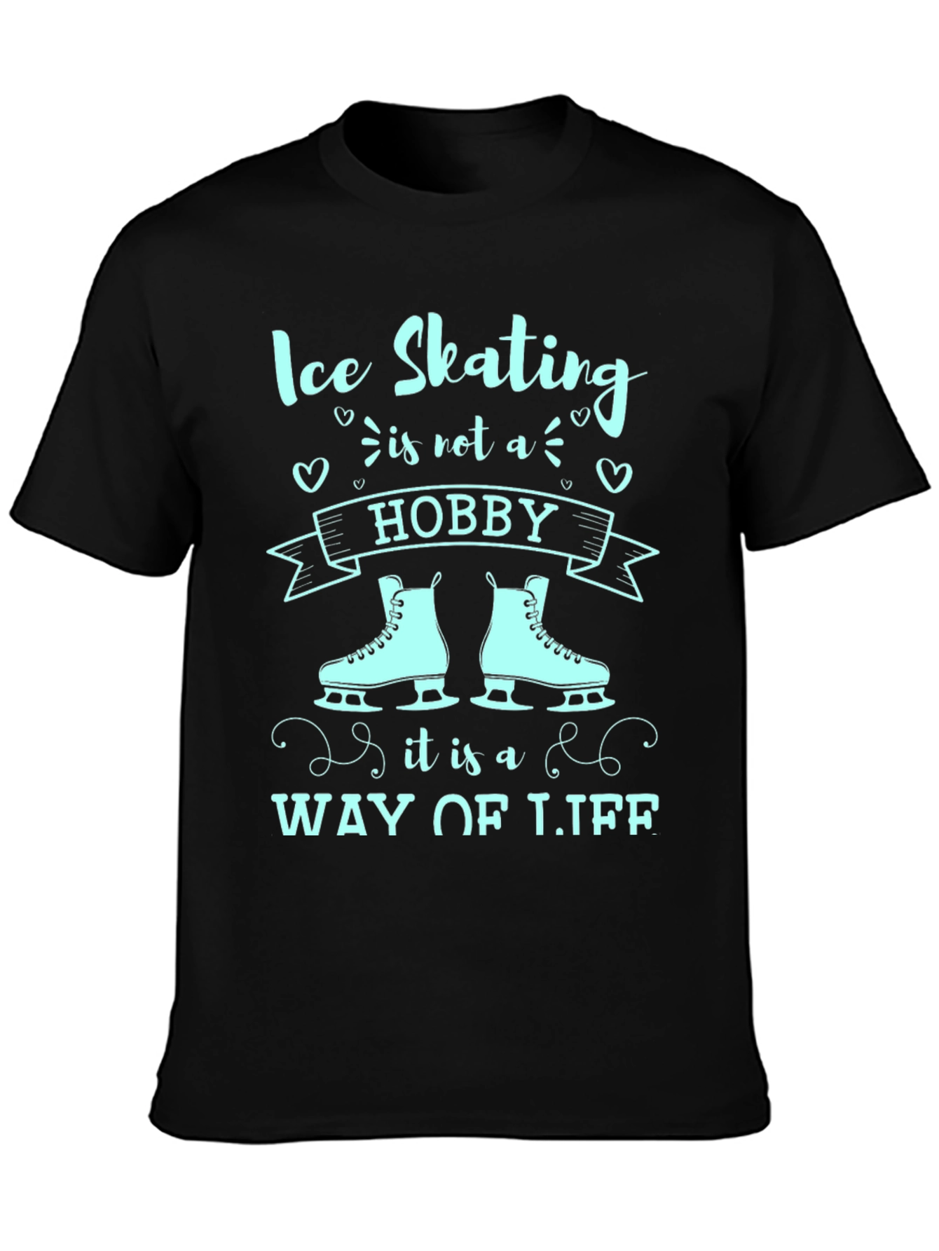 Ice Skating is Not a Hobby T-Shirt