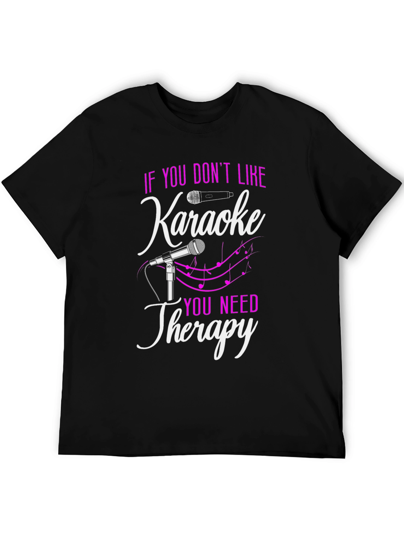 Karaoke Therapy Black T-Shirt