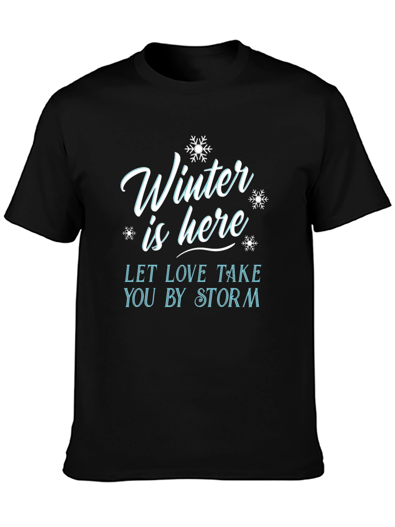Winter Is Here Graphic T-Shirt