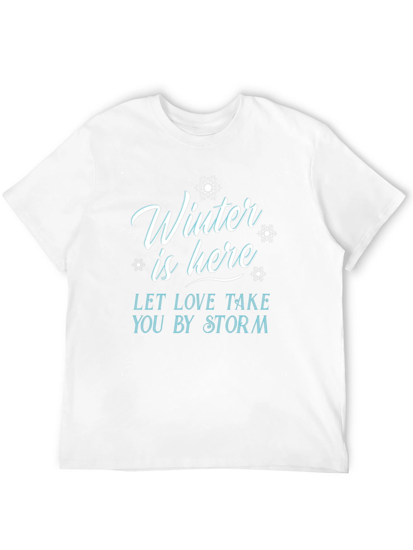 Winter Is Here Graphic T-Shirt