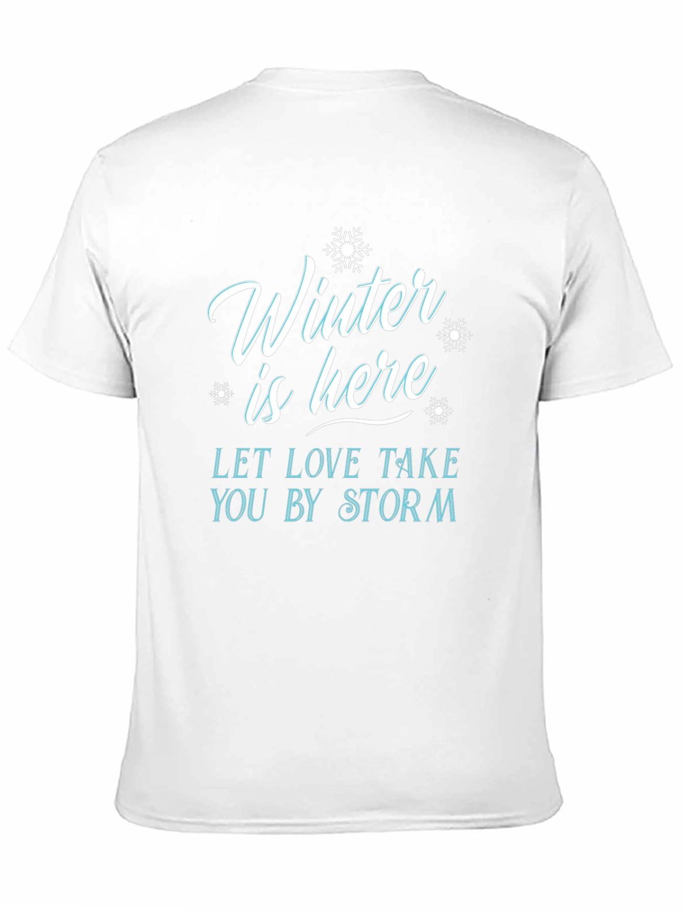 Winter Is Here Graphic T-Shirt
