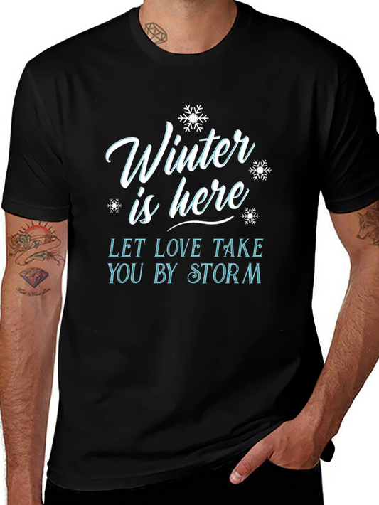 Winter Is Here Graphic T-Shirt