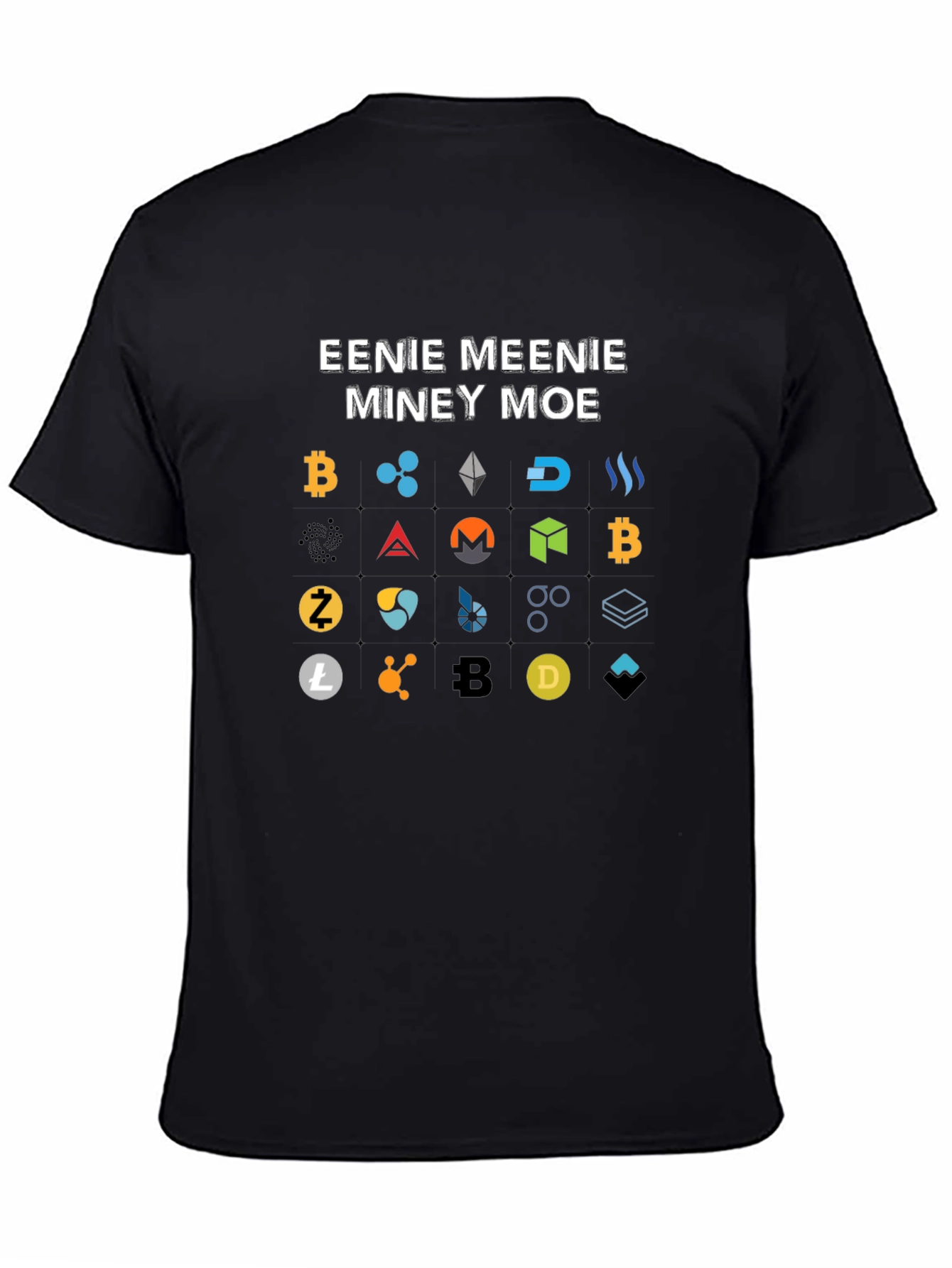 Eenie Meenie Miney Moe Crypto T-Shirt