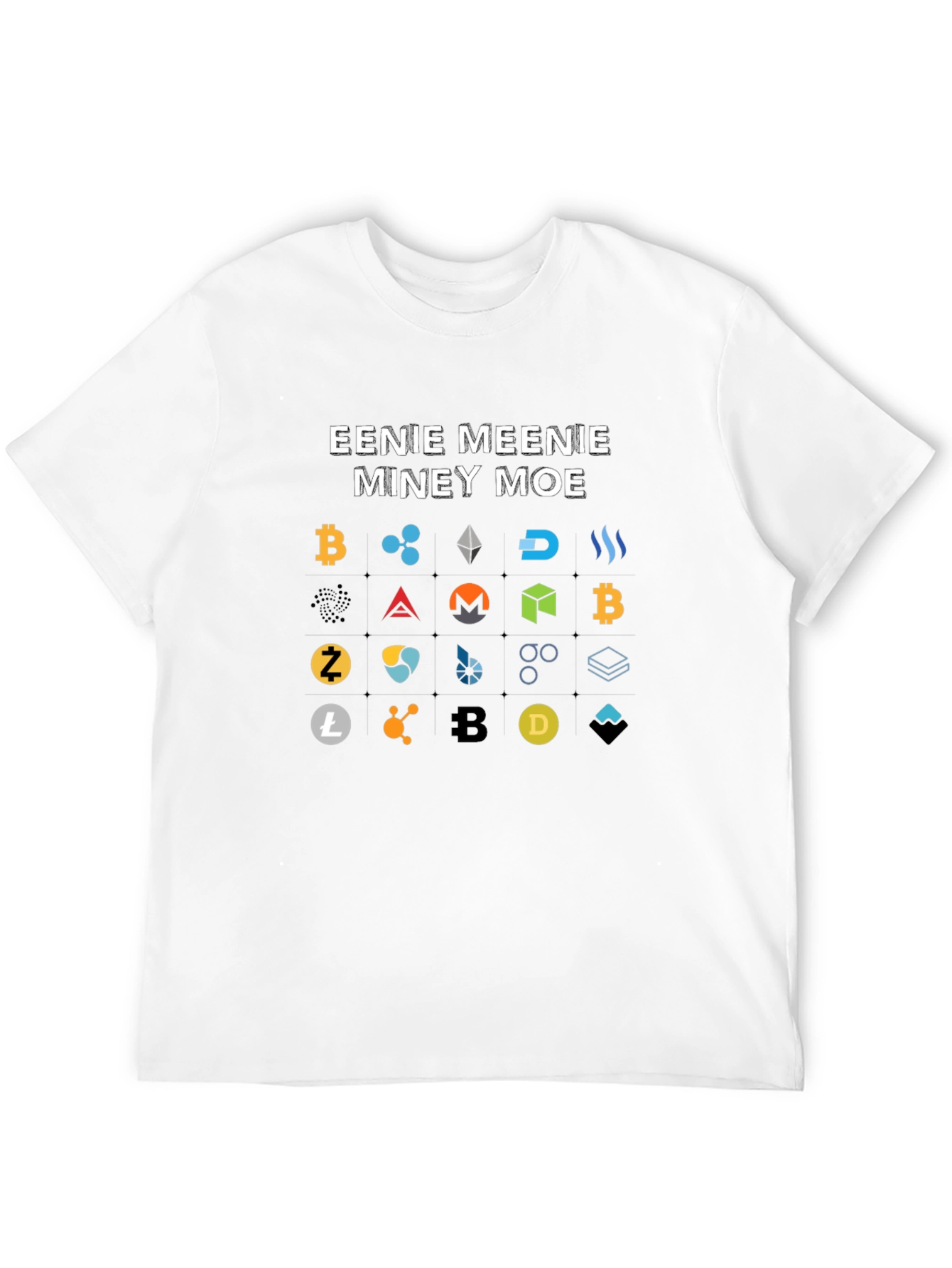 Eenie Meenie Miney Moe Crypto T-Shirt