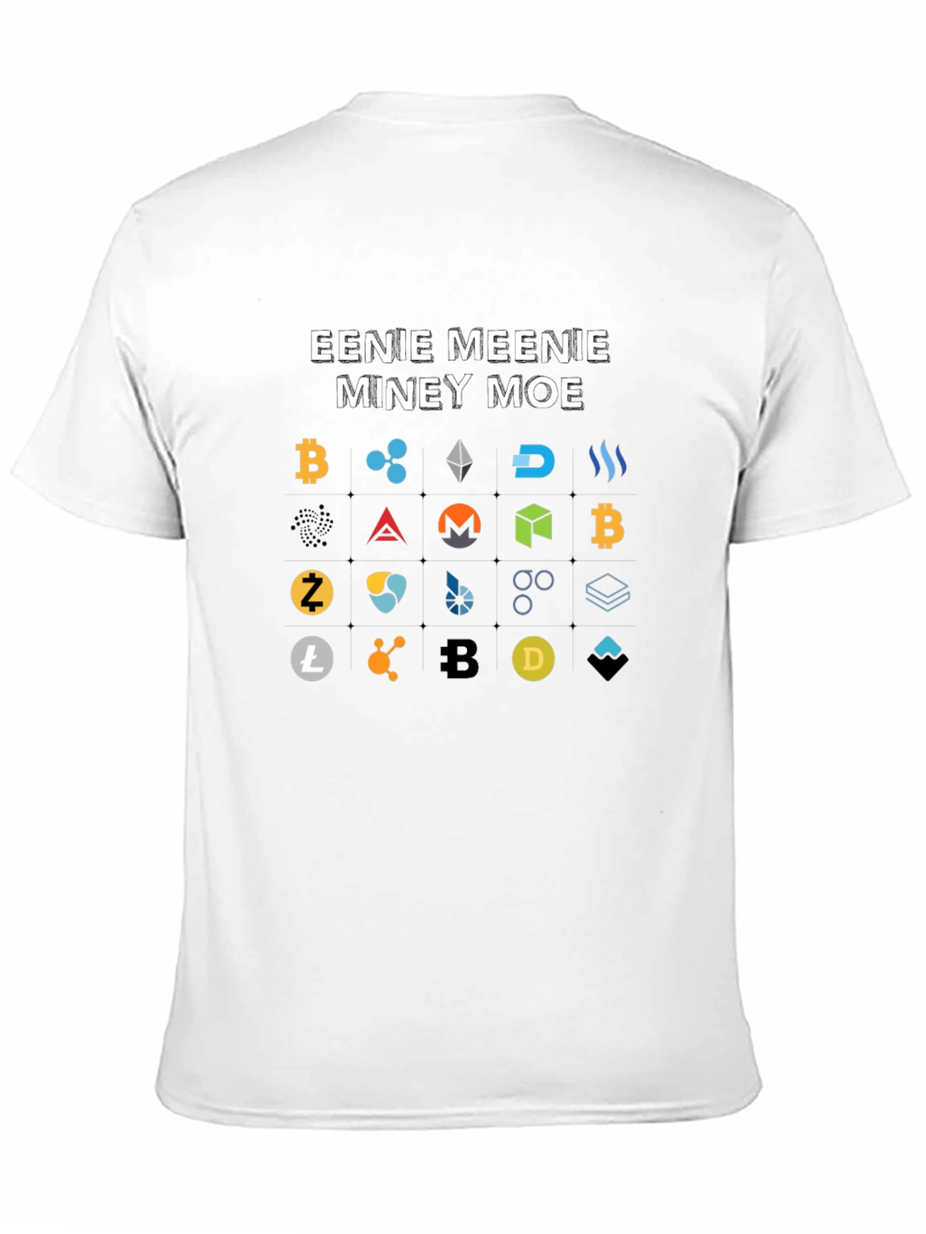 Eenie Meenie Miney Moe Crypto T-Shirt