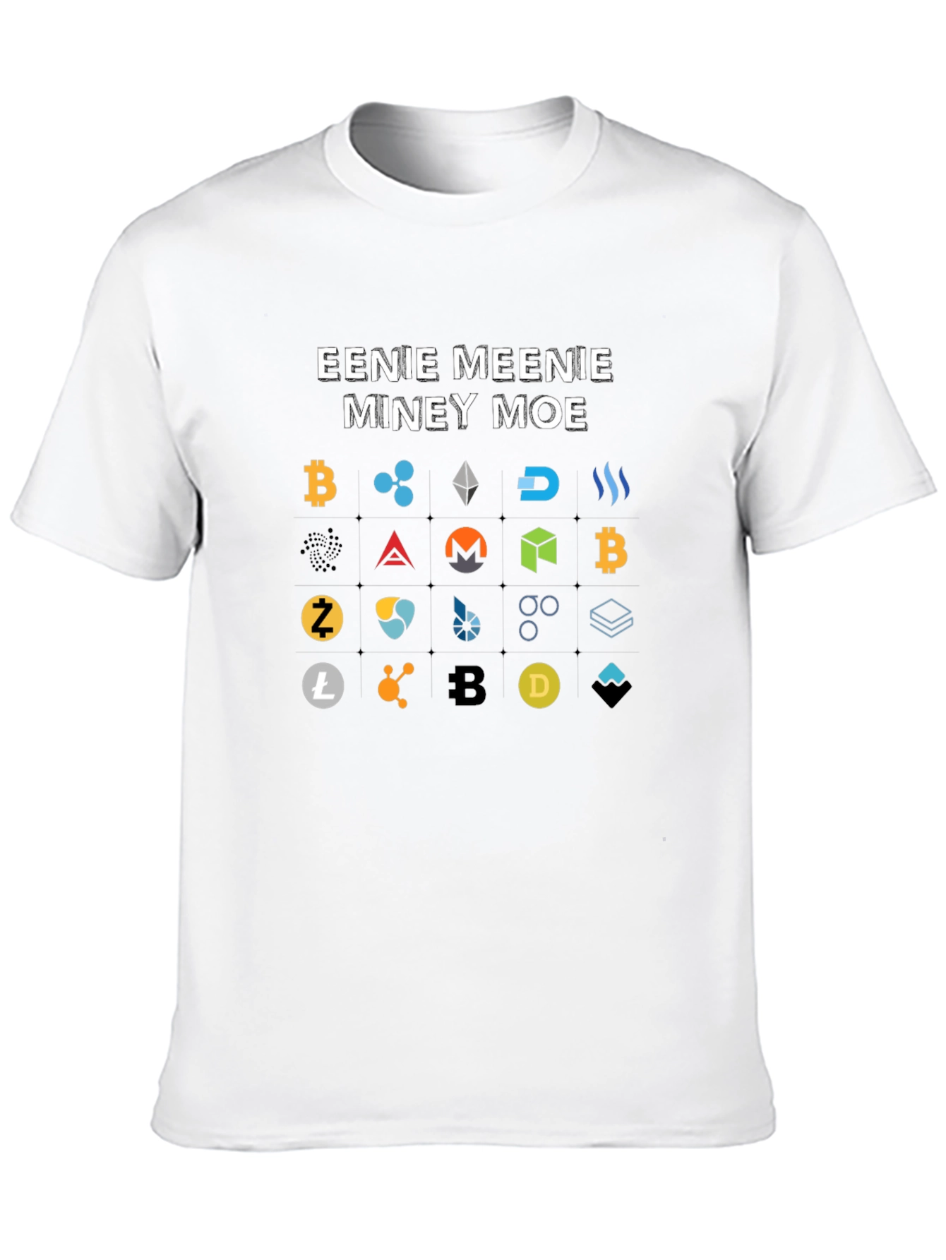 Eenie Meenie Miney Moe Crypto T-Shirt