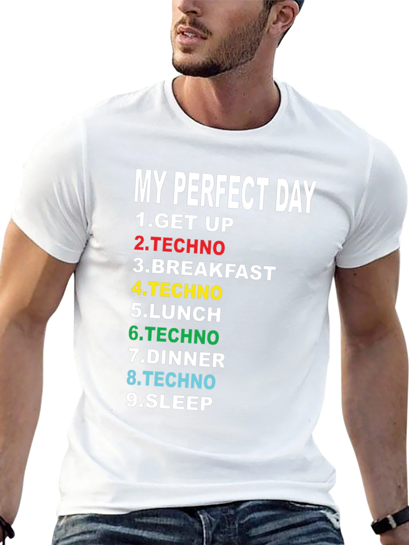 My Perfect Day Techno Music T-Shirt