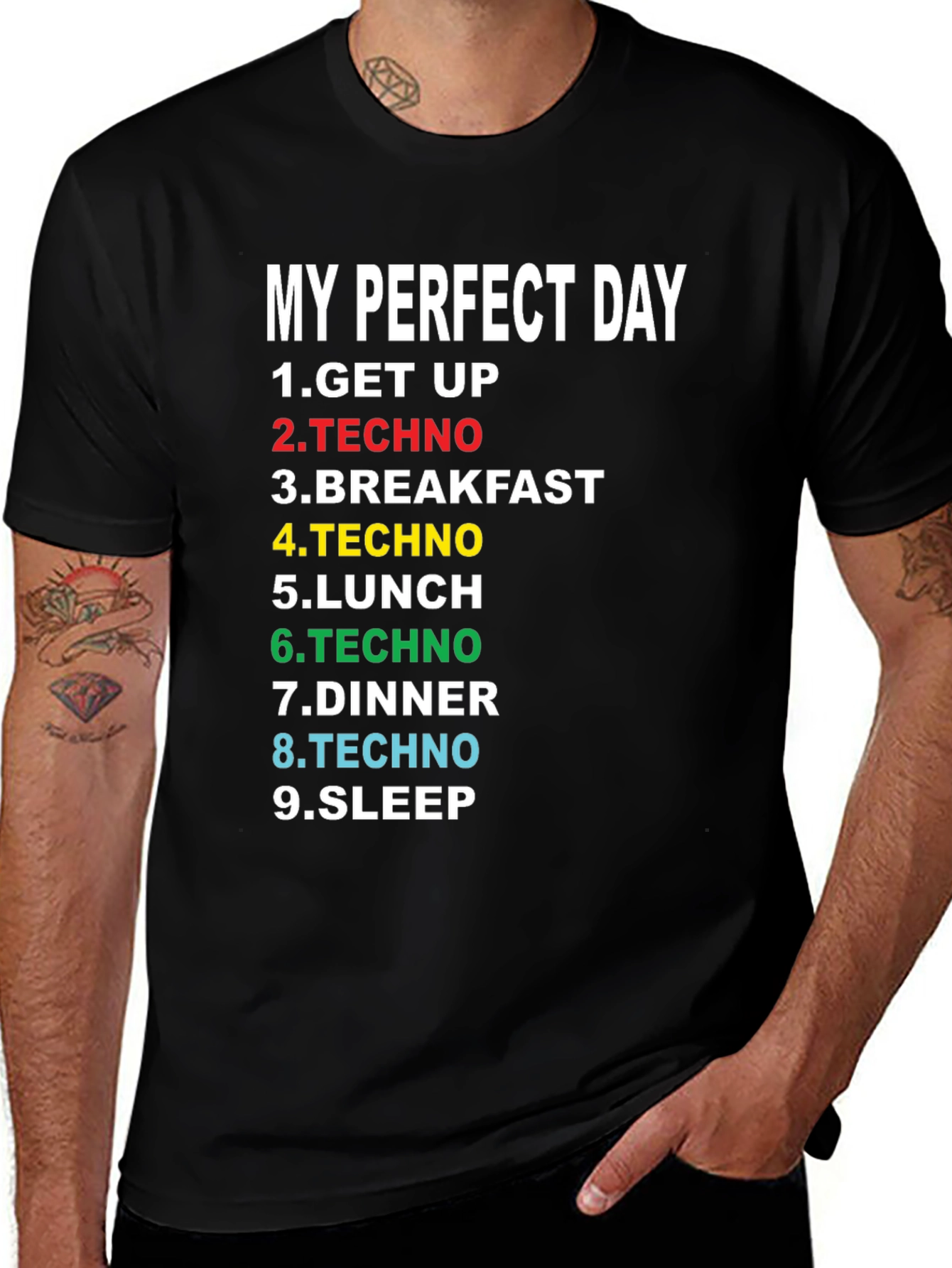 My Perfect Day Techno Music T-Shirt