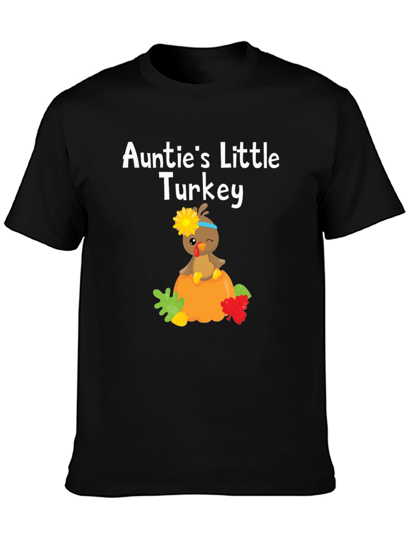 Aunties Little Turkey Thanksgiving T-Shirt