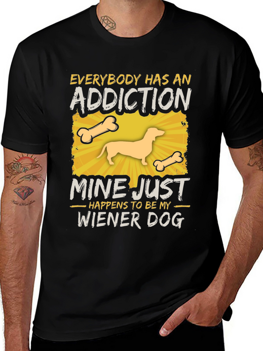 Wiener Dog Addiction T-Shirt - Unisex