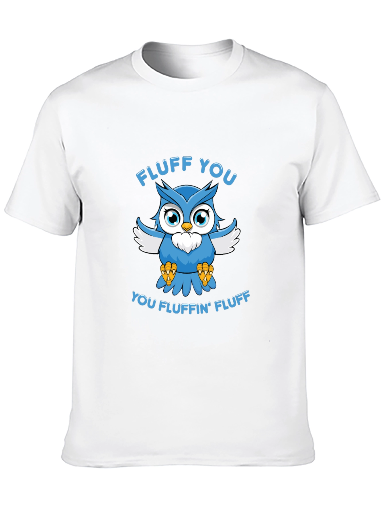 Fluff You Owl Graphic T-Shirt