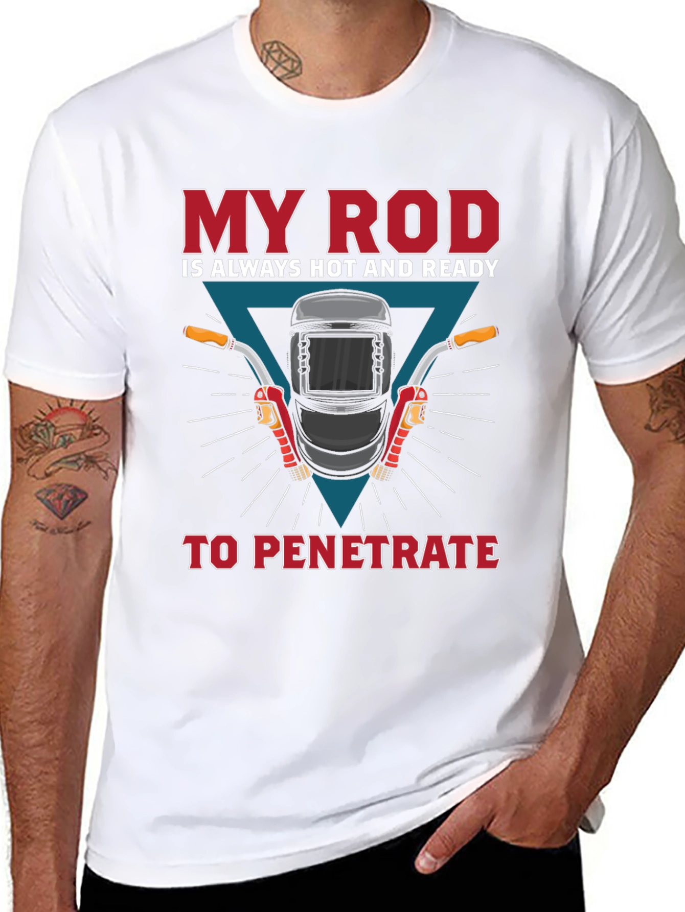 Welder Humor T-Shirt: My Rod is Ready
