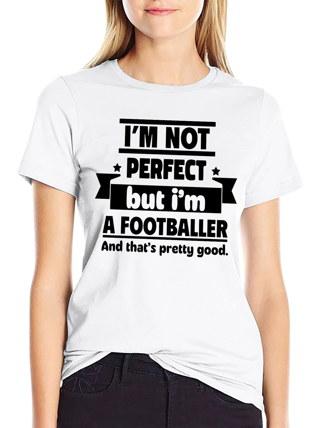 Im Not Perfect Footballer T-Shirt