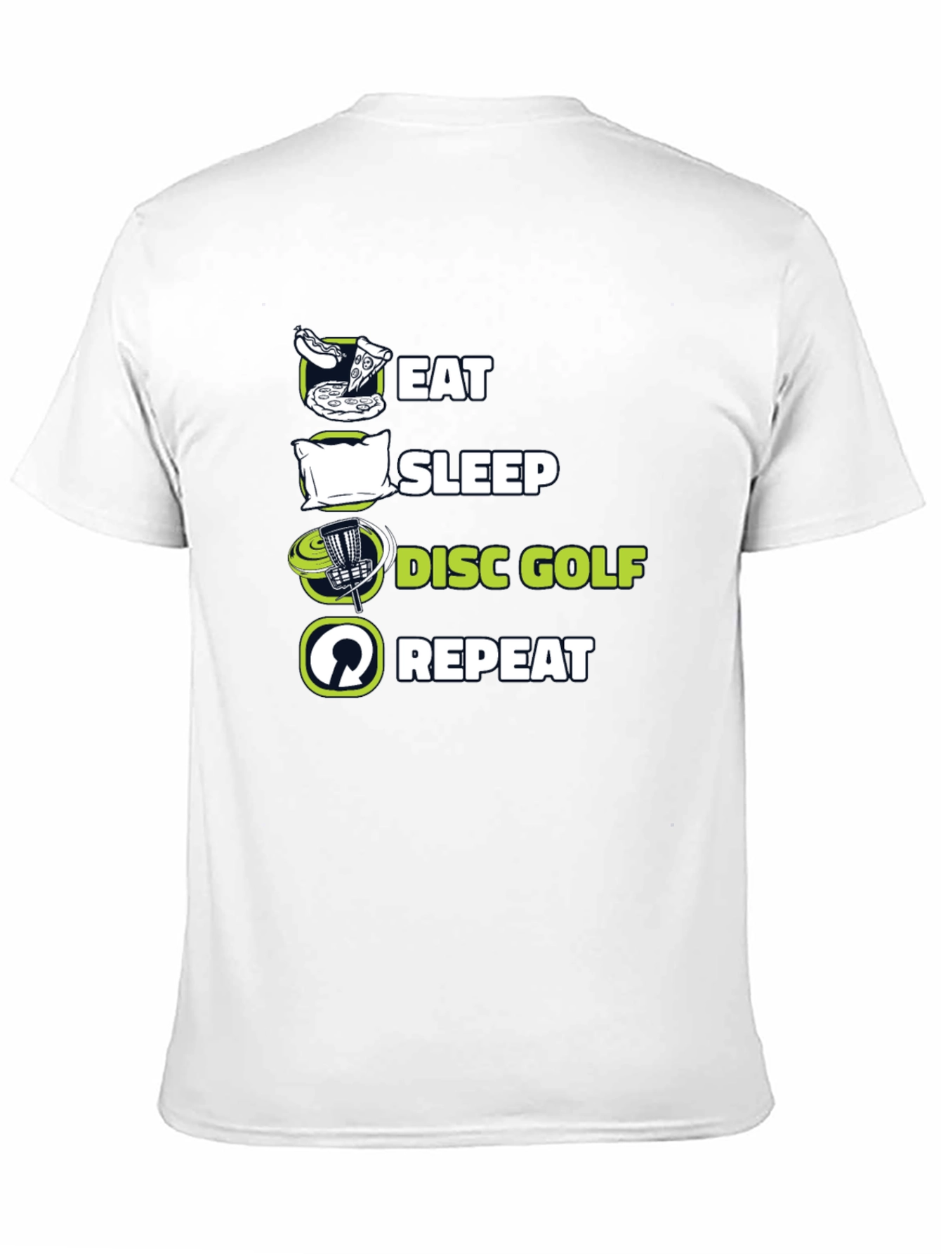 Eat Sleep Disc Golf Repeat T-Shirt