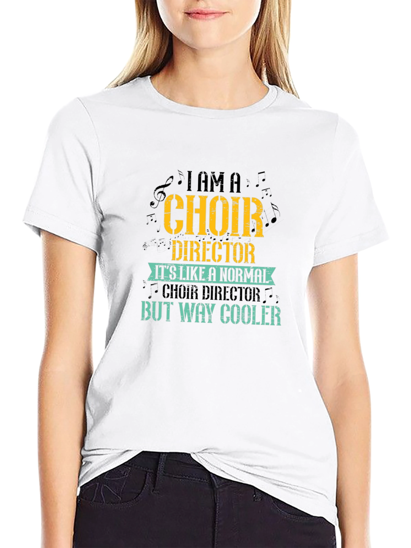 Choir Director T-Shirt - But Way Cooler Design