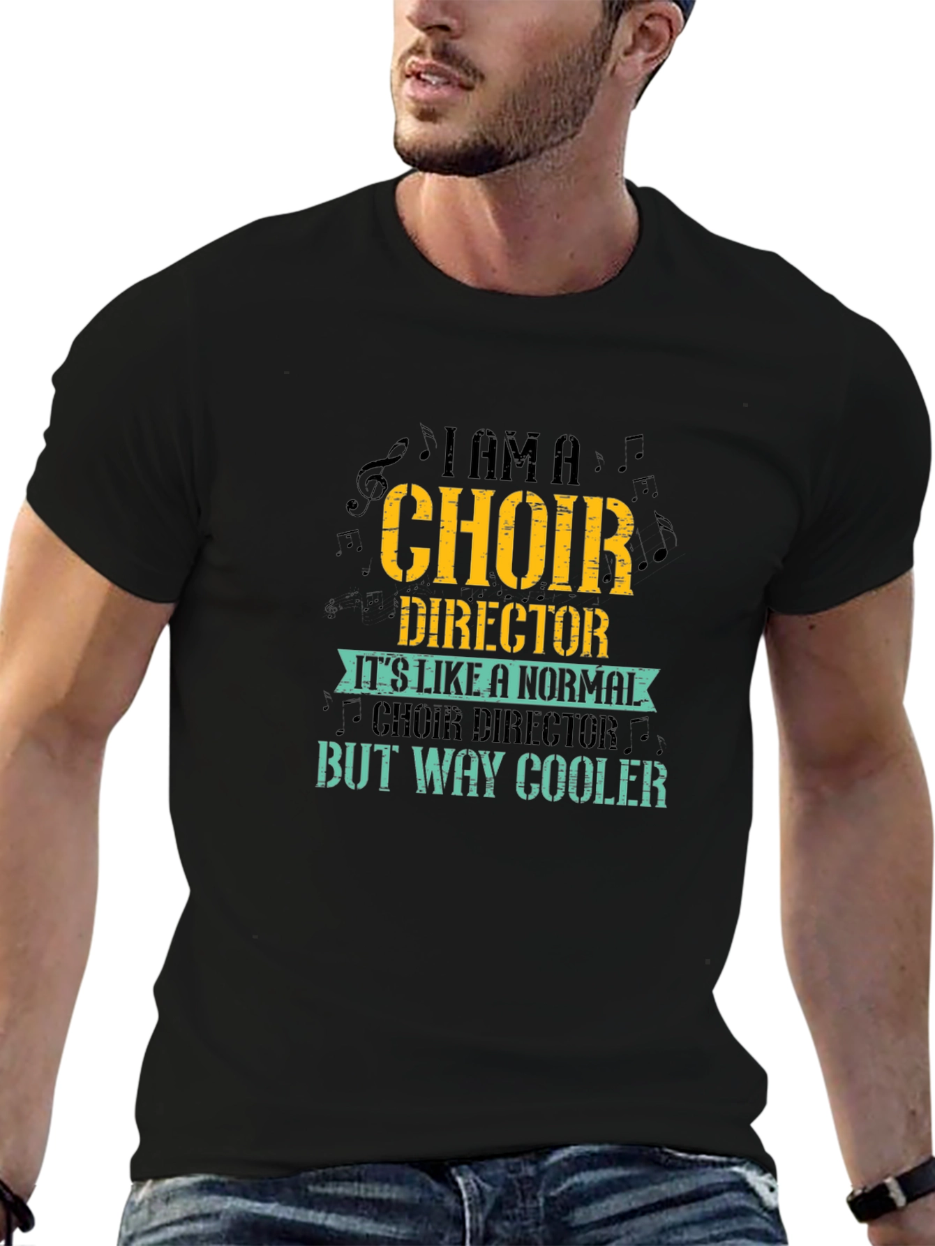 Choir Director T-Shirt - But Way Cooler Design