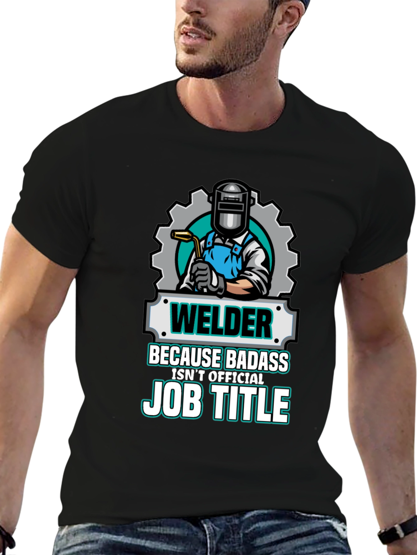 Welder Badass Job Title Graphic T-Shirt