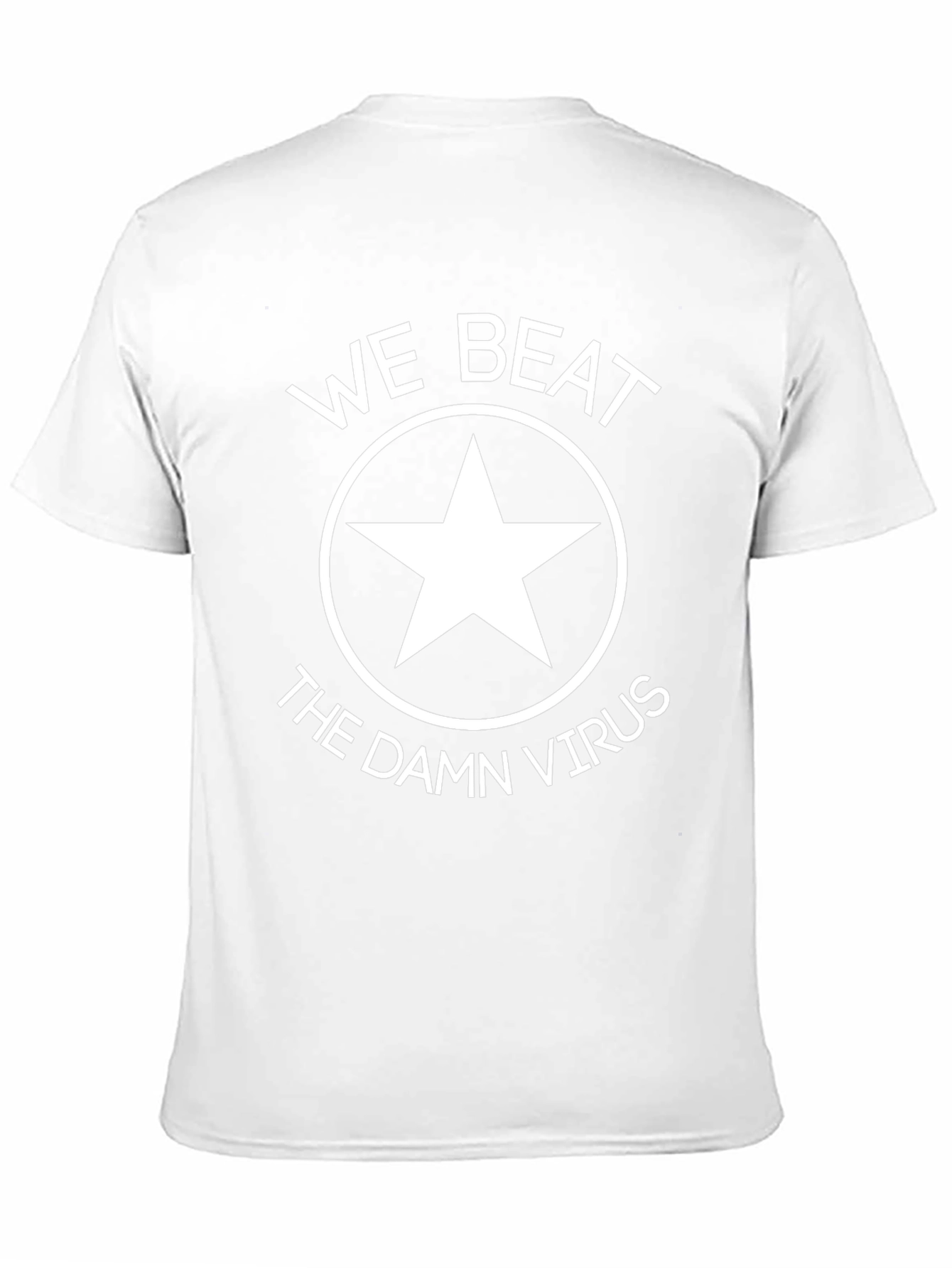 We Beat The Damn Virus Graphic Tee