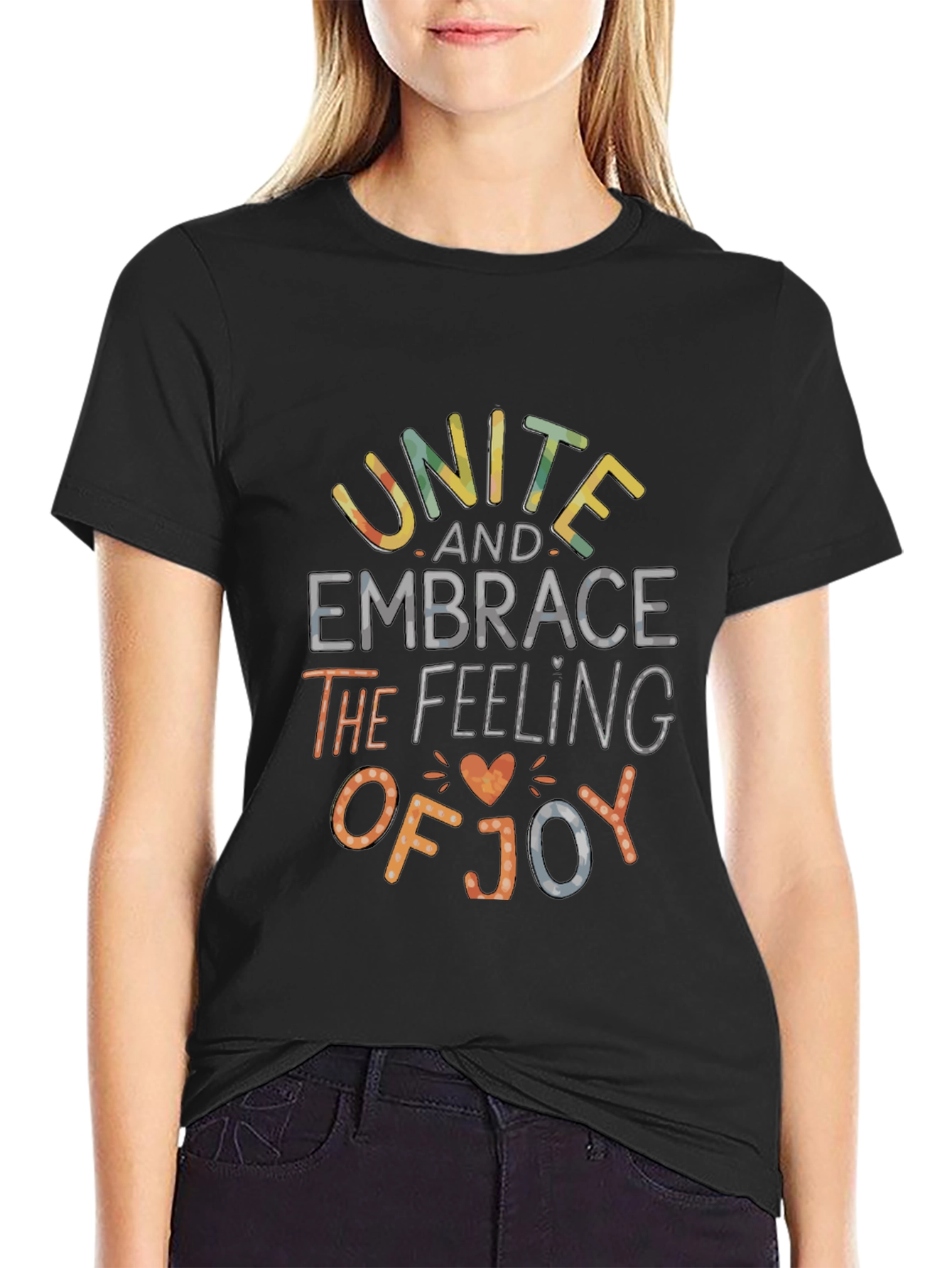 Unite Embrace Joy T-Shirt - Positive Message Tee
