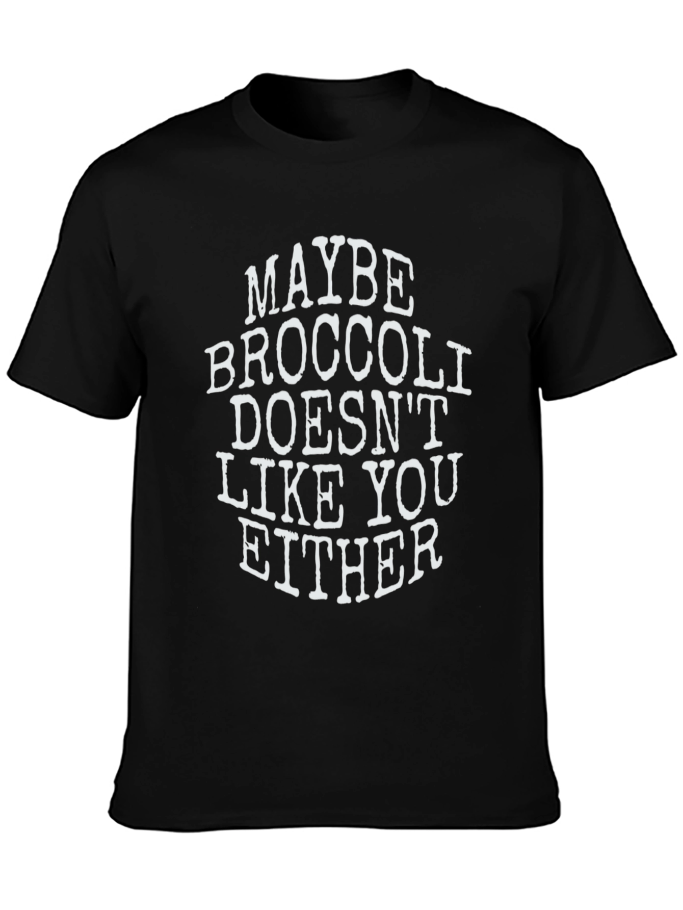 Broccoli Humor T-Shirt - Funny Sarcastic Tee