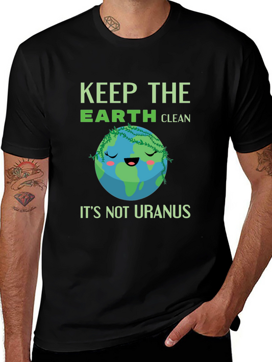 Keep the Earth Clean T-Shirt