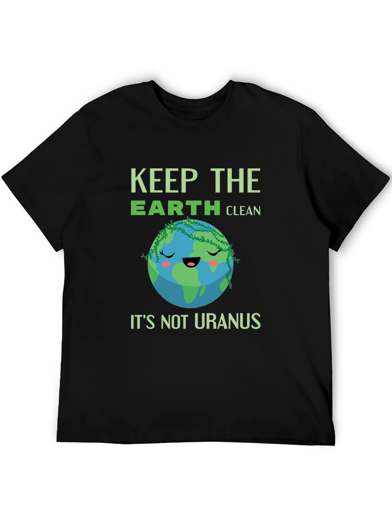 Keep the Earth Clean T-Shirt