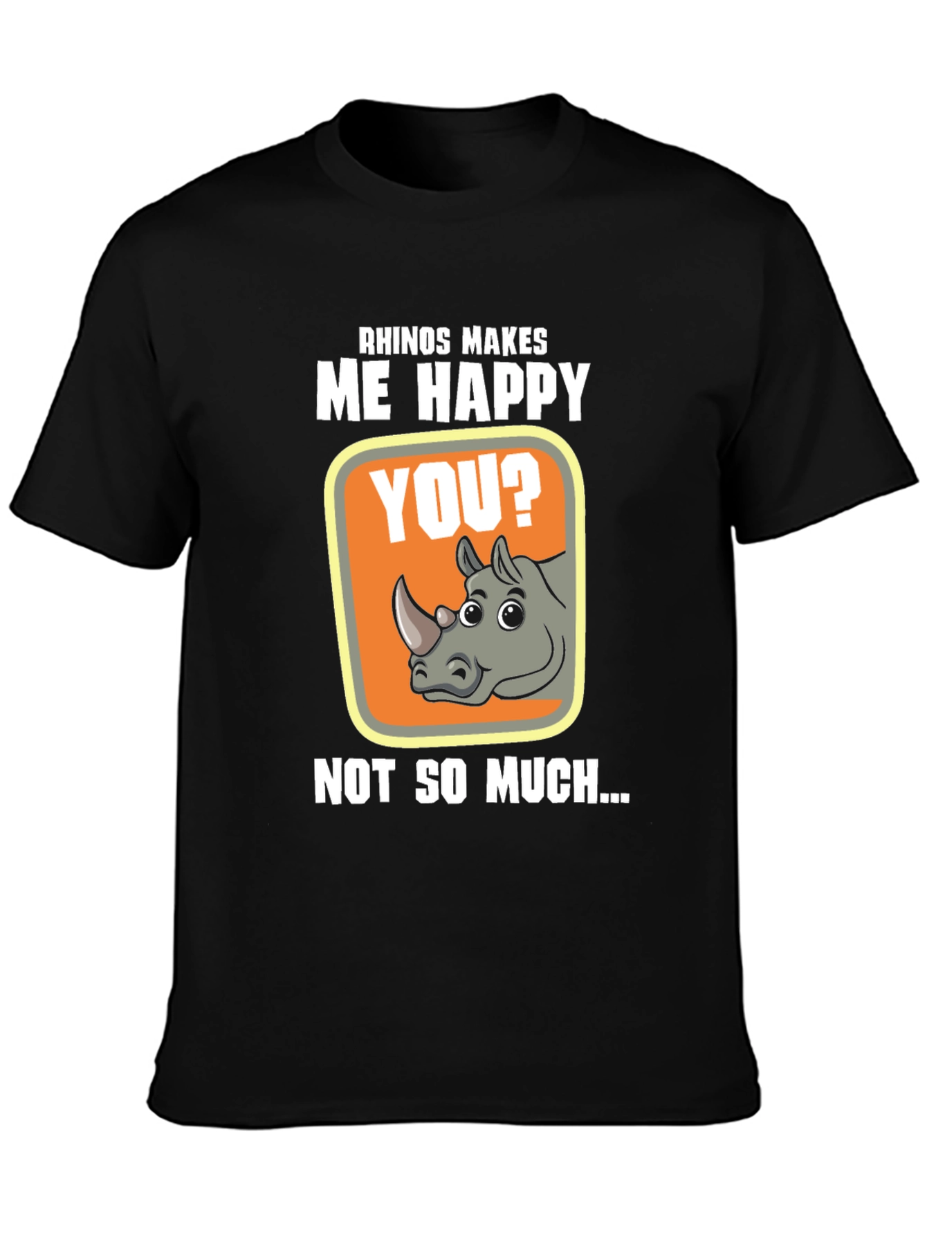 Rhino Makes Me Happy Graphic T-Shirt