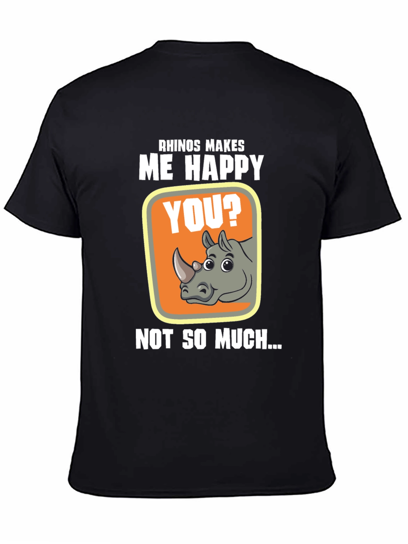 Rhino Makes Me Happy Graphic T-Shirt