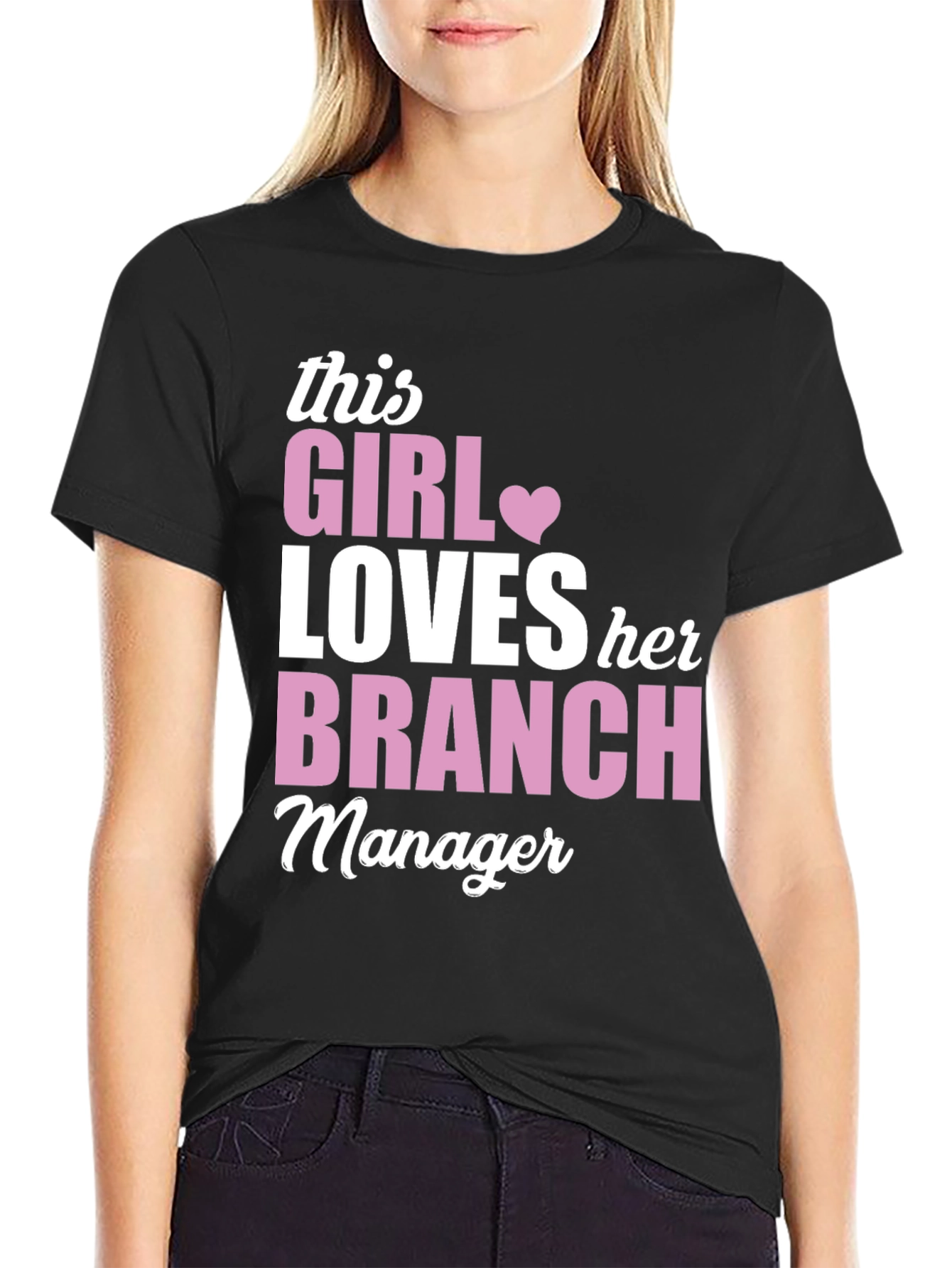 This Girl Loves Her Branch Manager T-Shirt