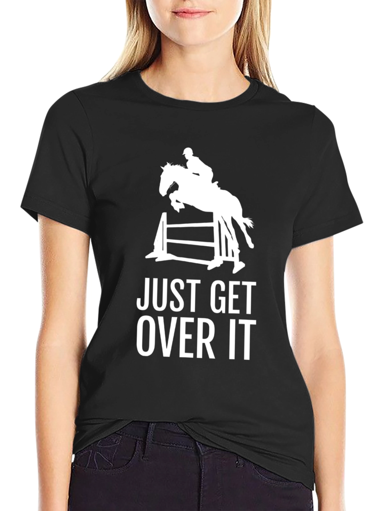 Equestrian Just Get Over It Graphic Tee