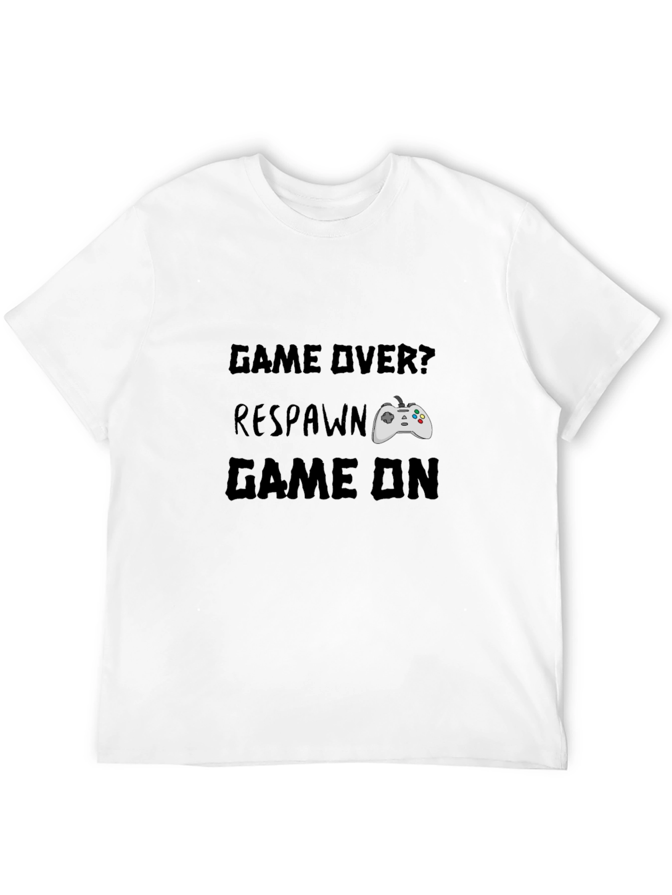 Game Over? Respawn. Game On Black Graphic T-Shirt