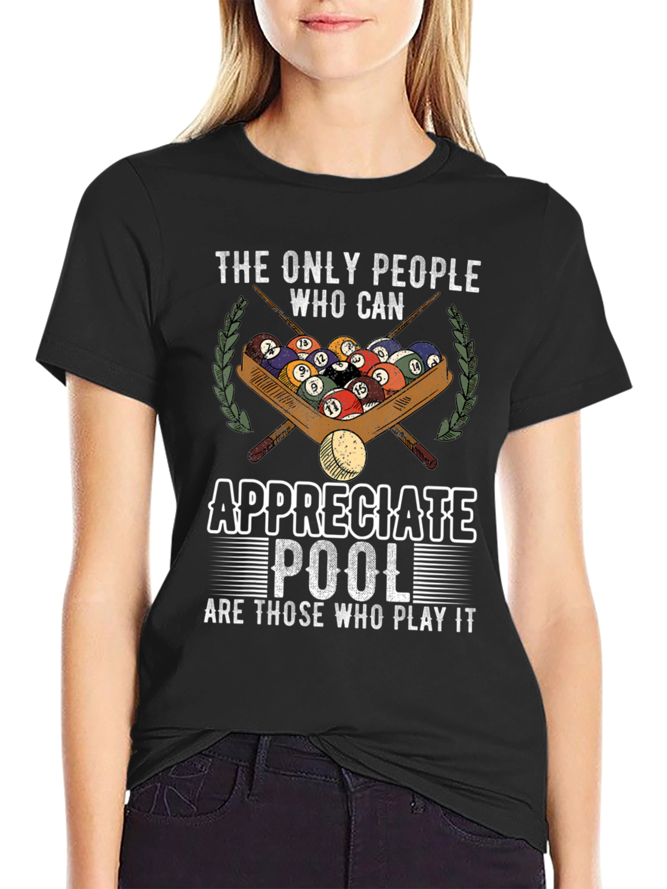 Pool Player T-Shirt - Appreciate Pool Graphic Tee