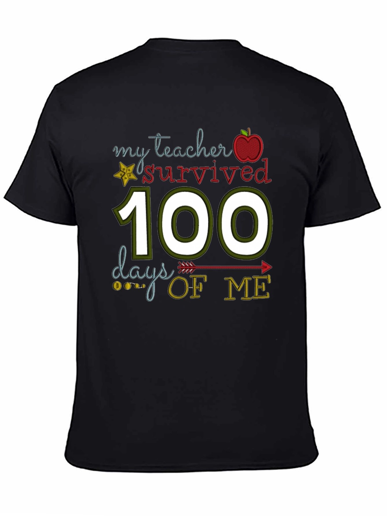 My Teacher Survived 100 Days of Me T-Shirt