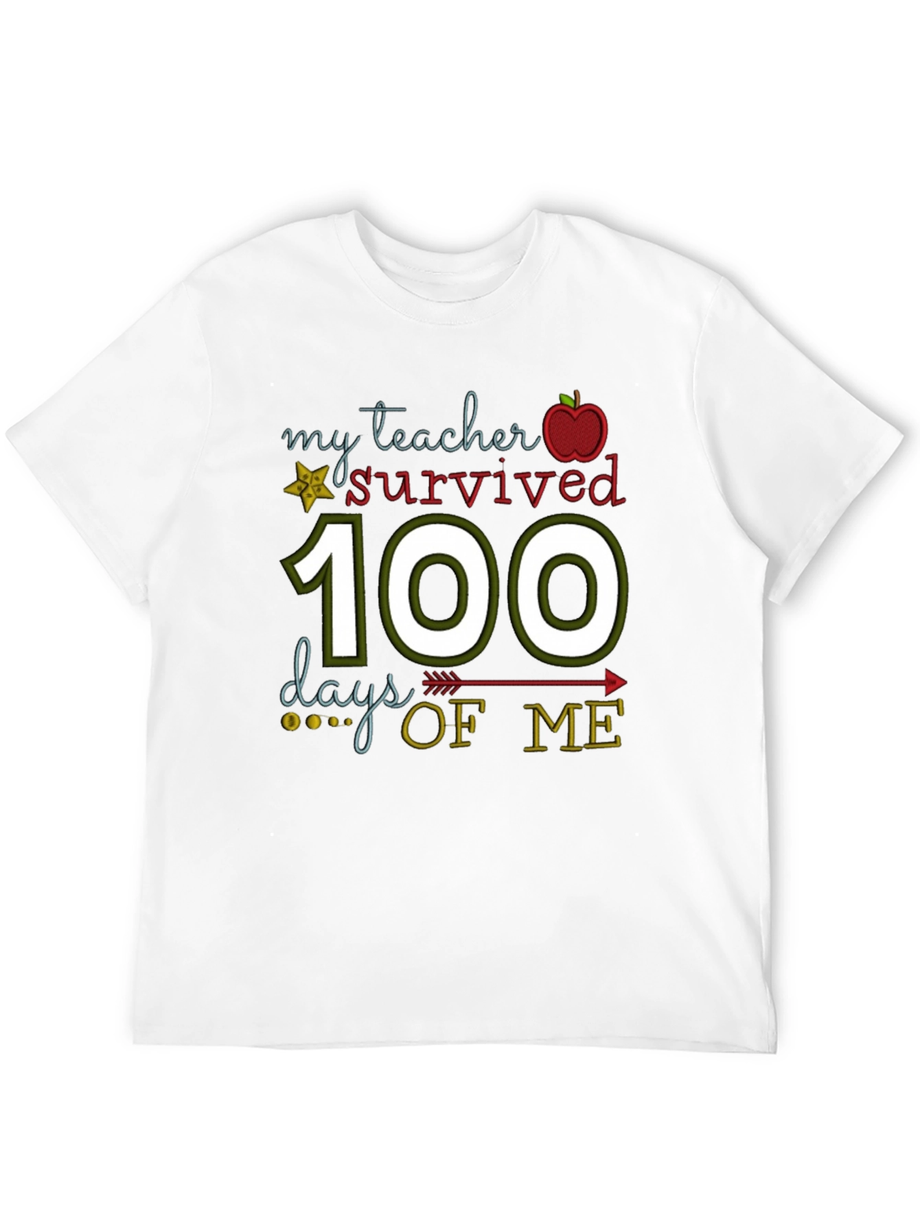 My Teacher Survived 100 Days of Me T-Shirt
