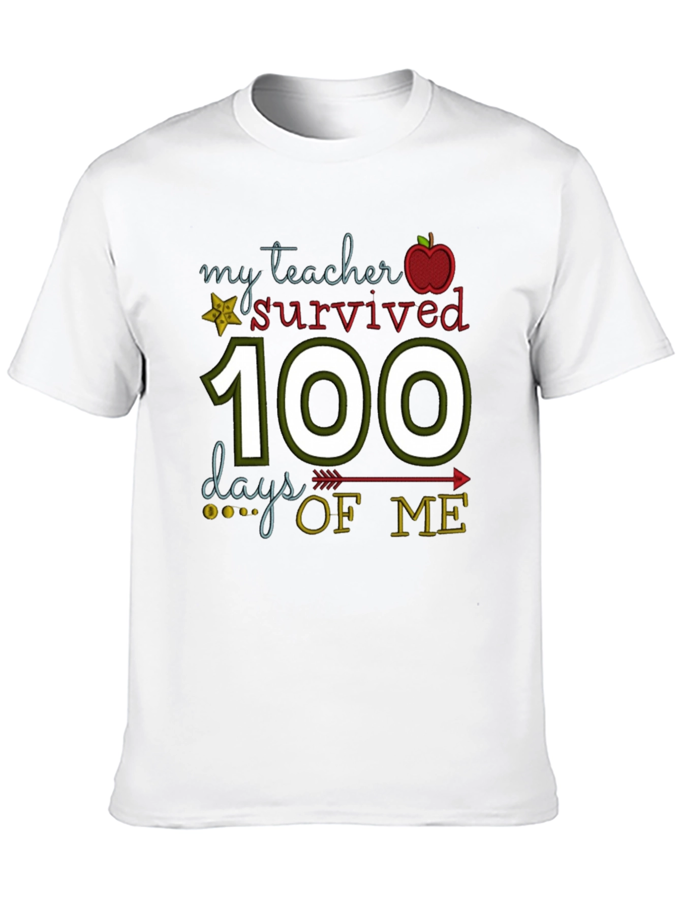 My Teacher Survived 100 Days of Me T-Shirt