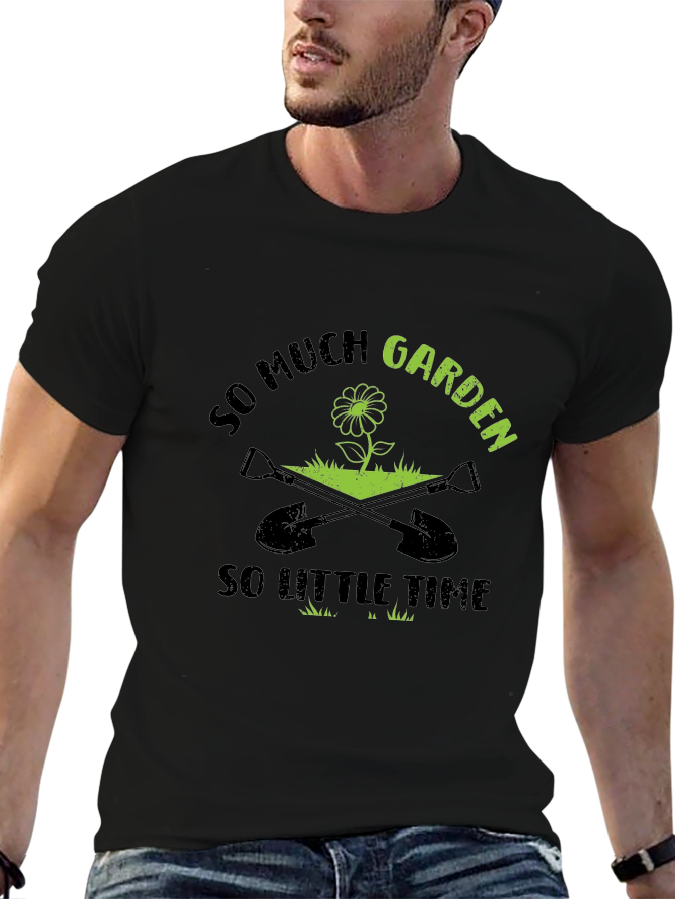 So Much Garden So Little Time Graphic T-Shirt