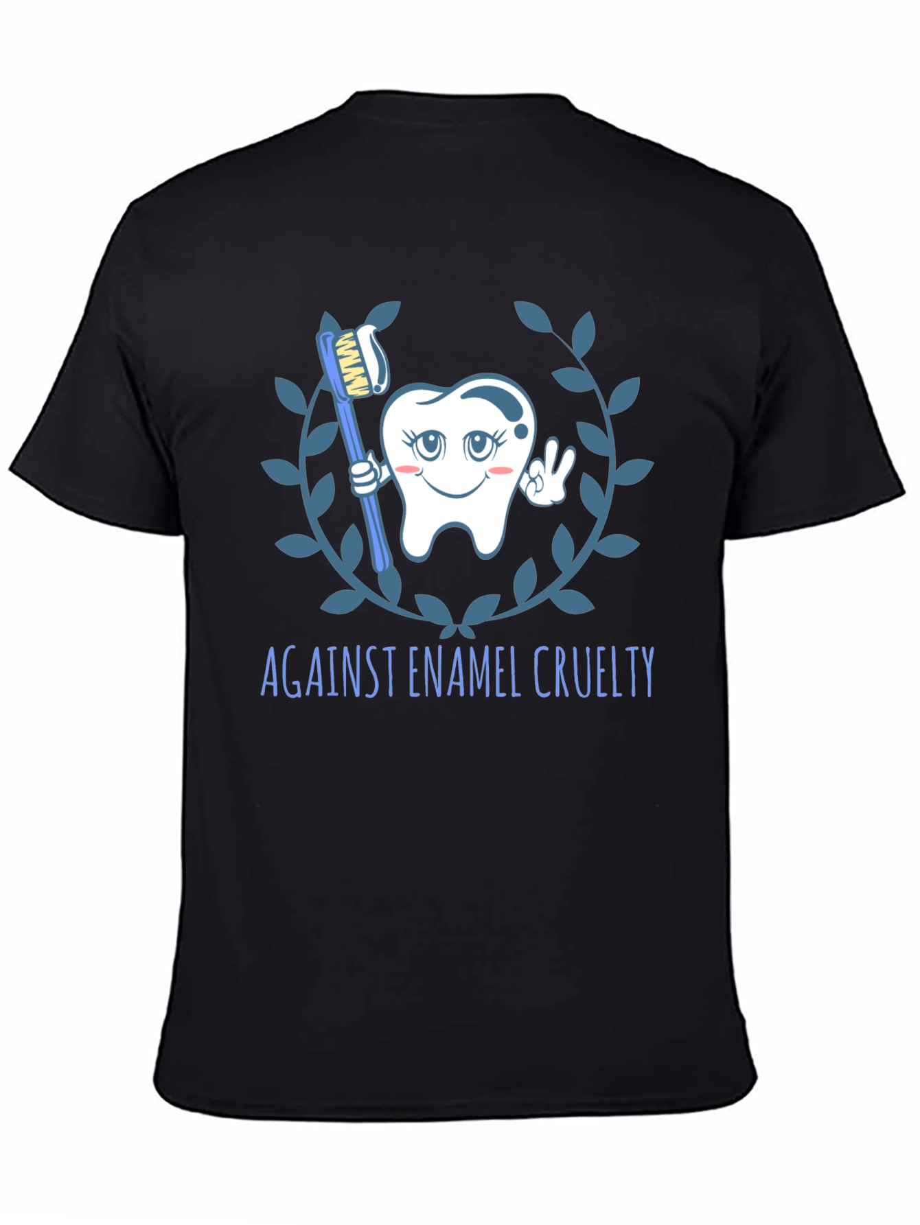 Against Enamel Cruelty T-Shirt - Black