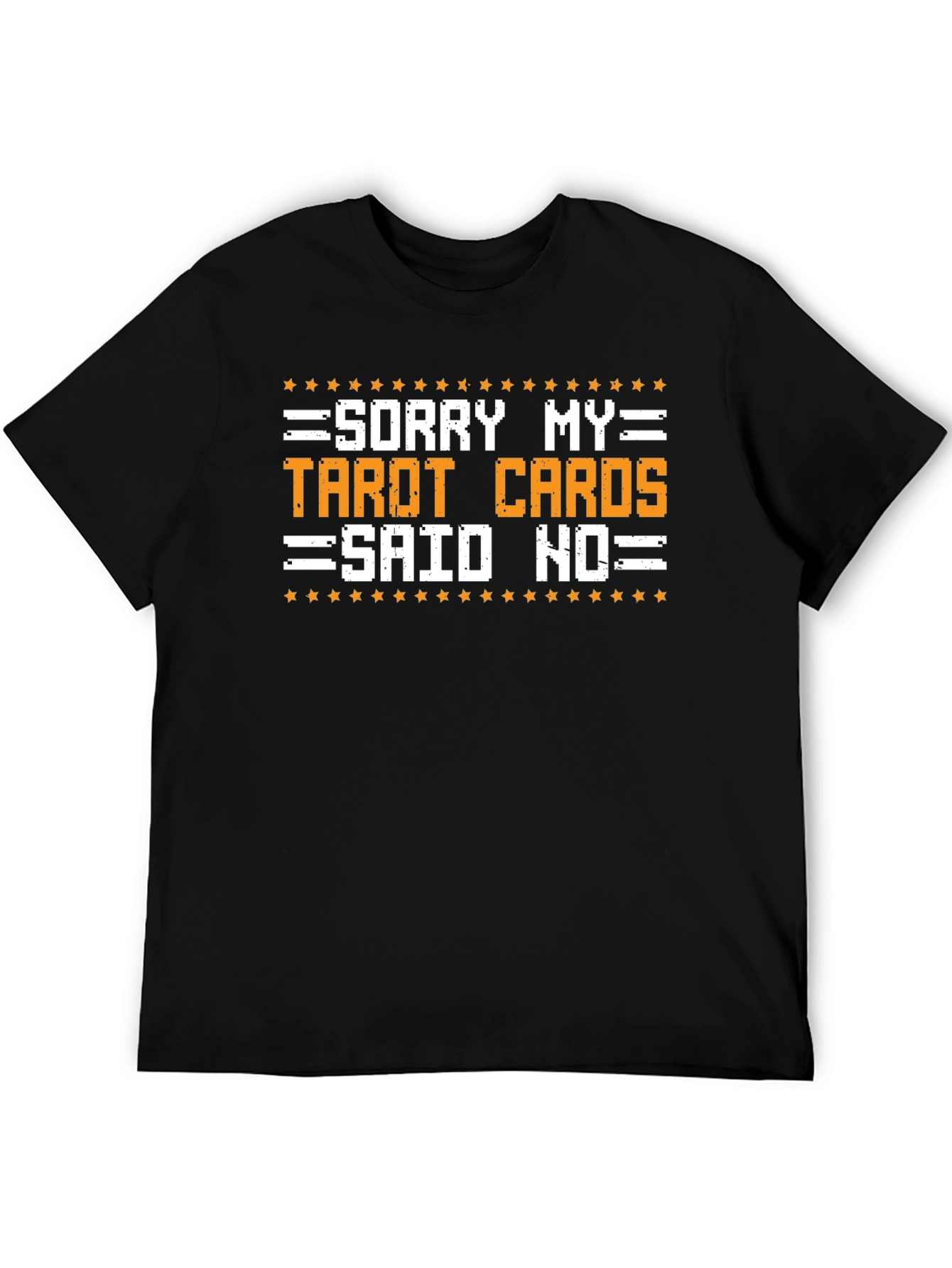 Funny Tarot Cards Said No Graphic T-Shirt