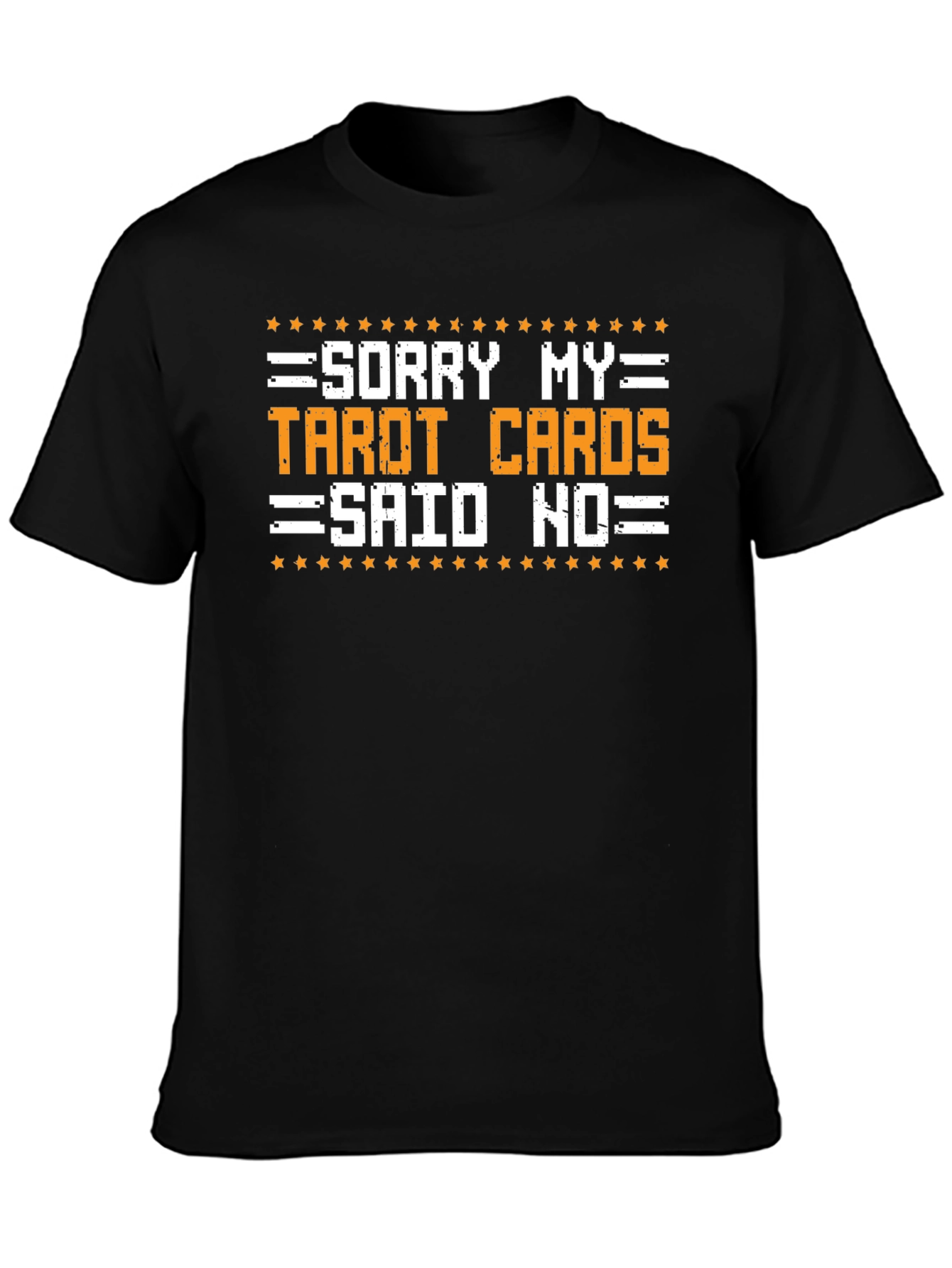 Funny Tarot Cards Said No Graphic T-Shirt