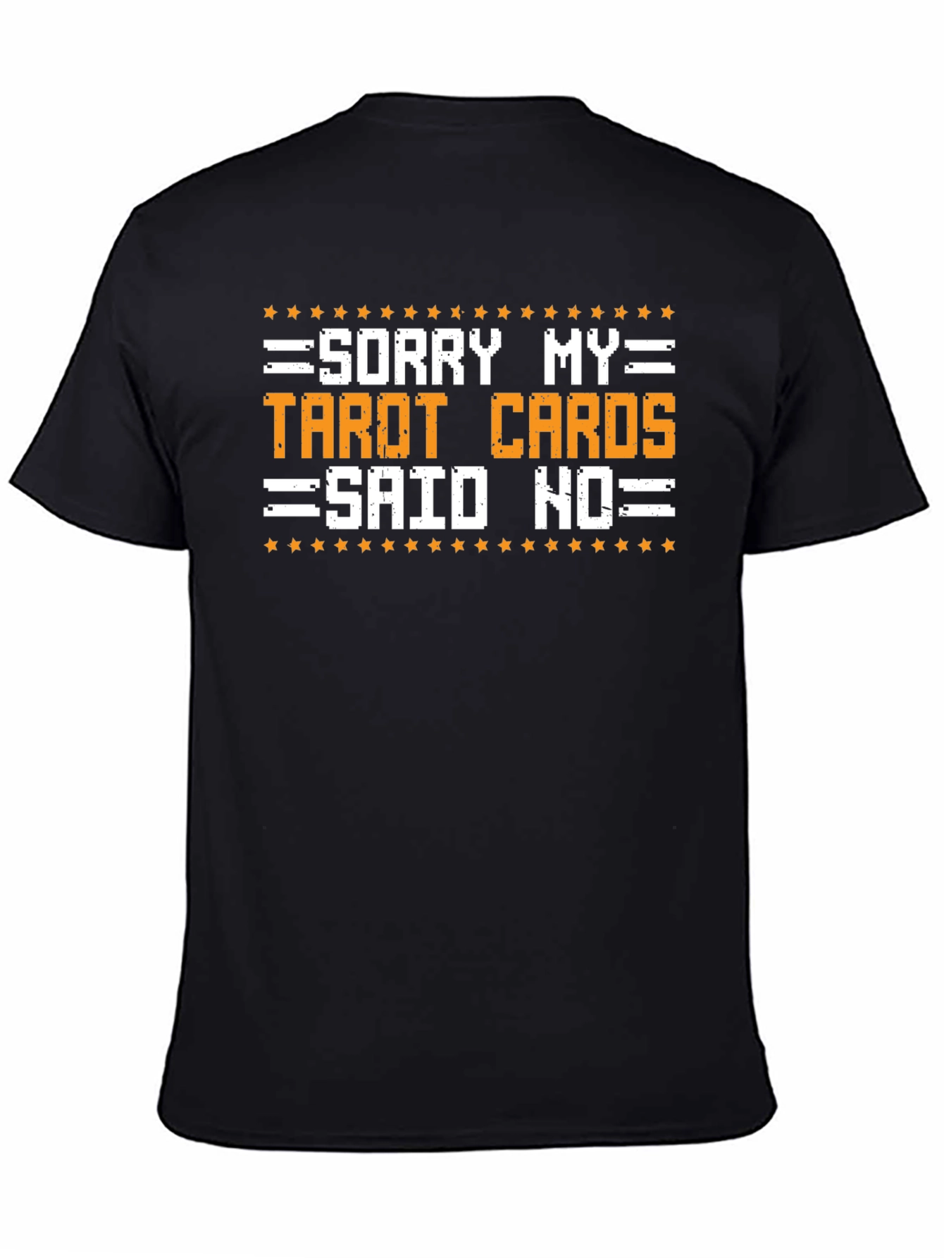 Funny Tarot Cards Said No Graphic T-Shirt