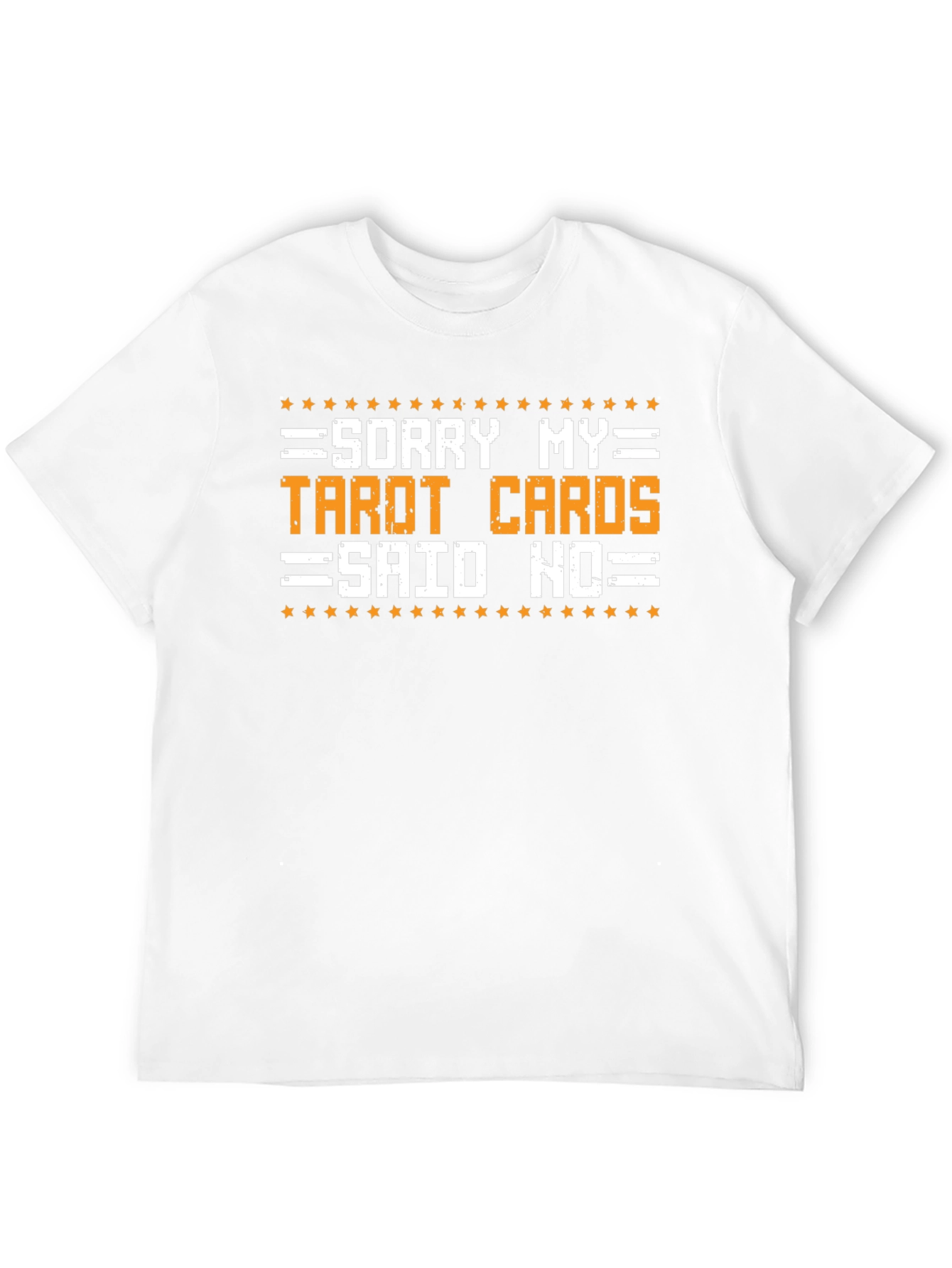 Funny Tarot Cards Said No Graphic T-Shirt