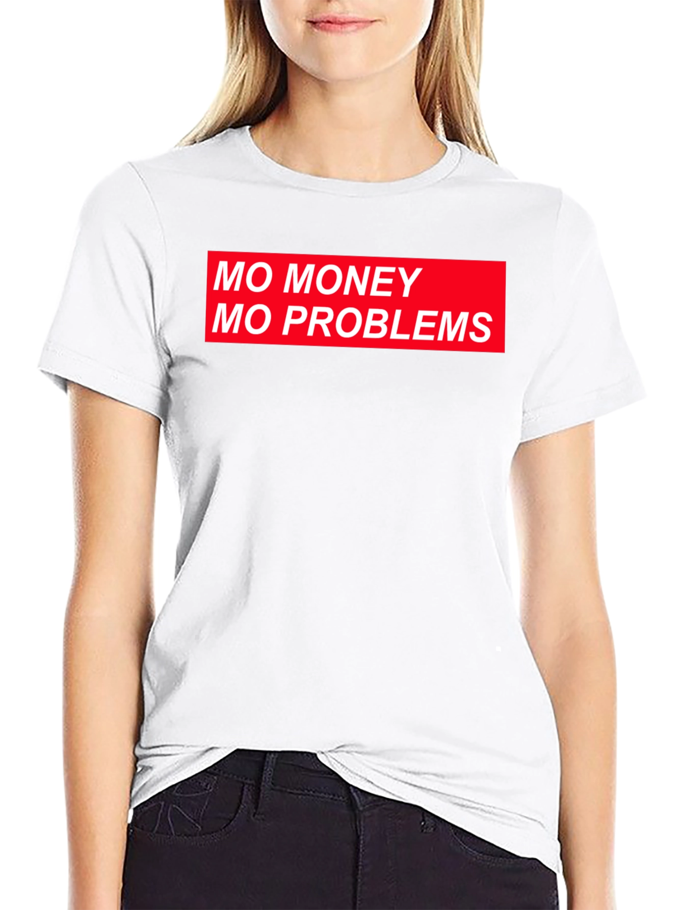 Mo Money Mo Problems Graphic T-Shirt
