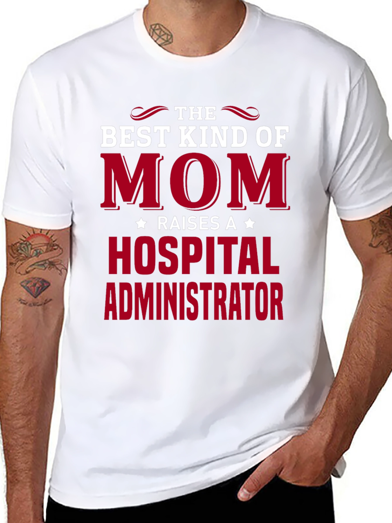 Best Mom Raises Hospital Administrator T-Shirt