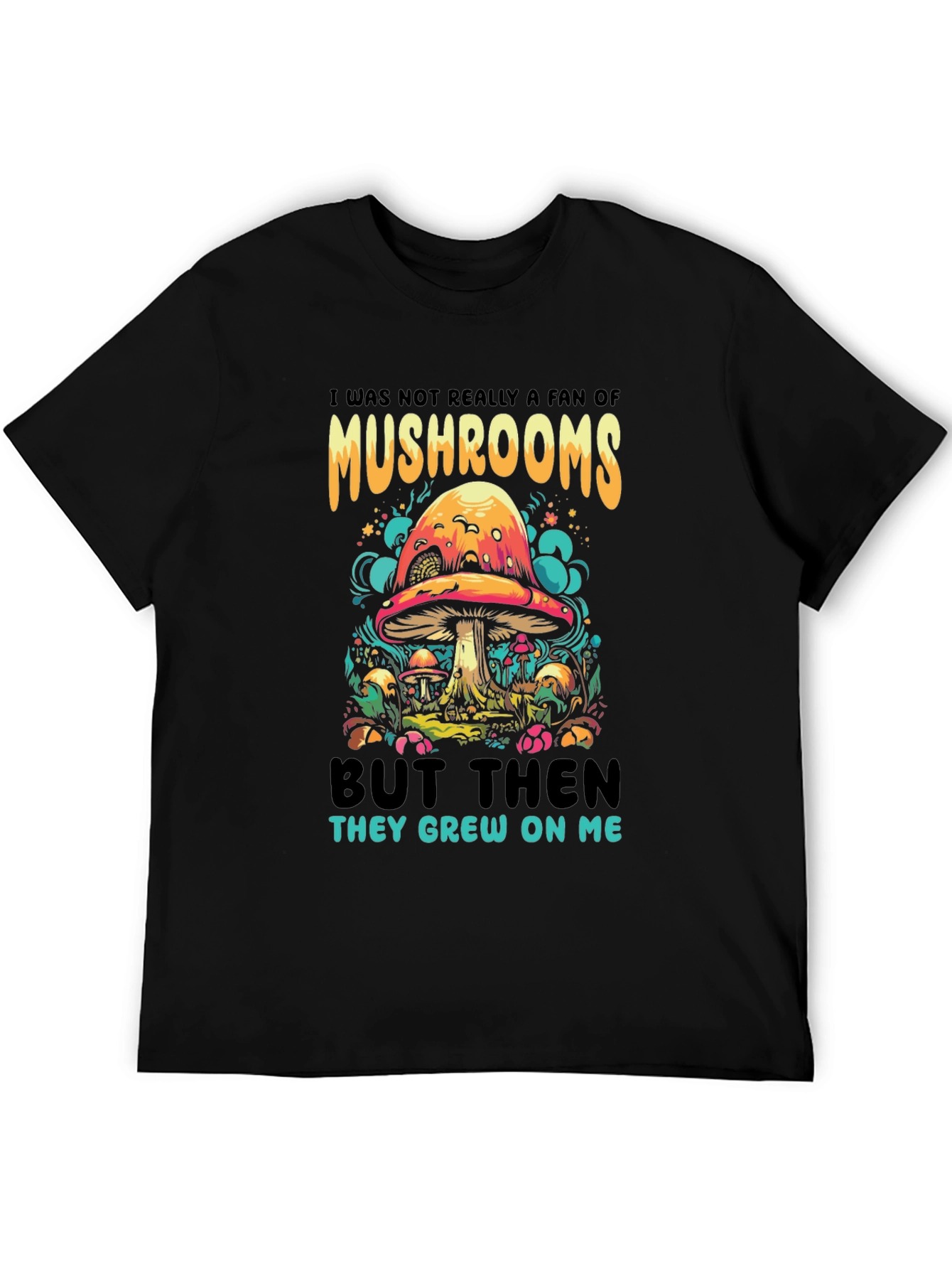 Mushroom Humor Graphic Tee