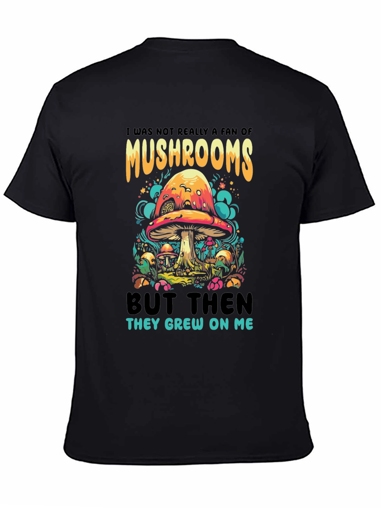 Mushroom Humor Graphic Tee