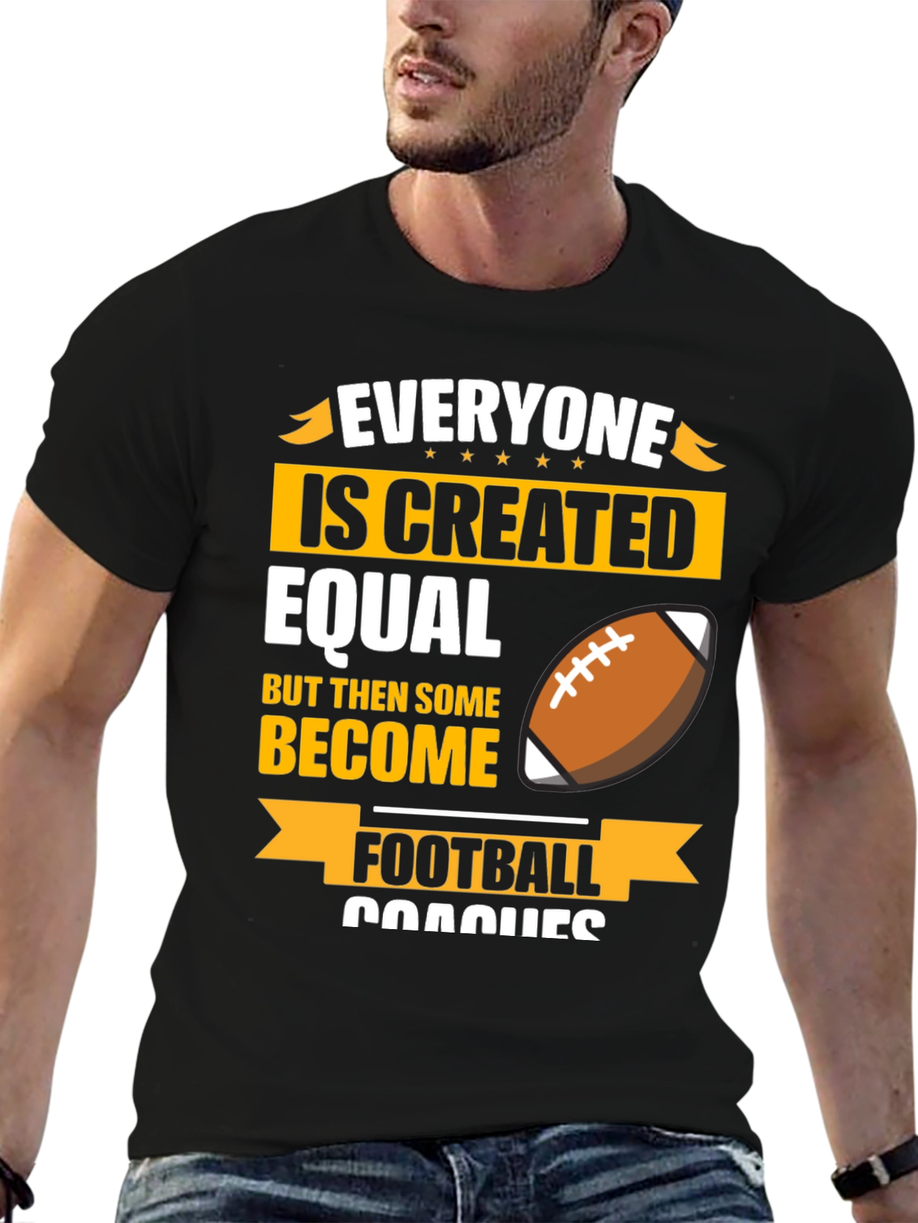 Football Coach T-Shirt - Everyone is Created Equal
