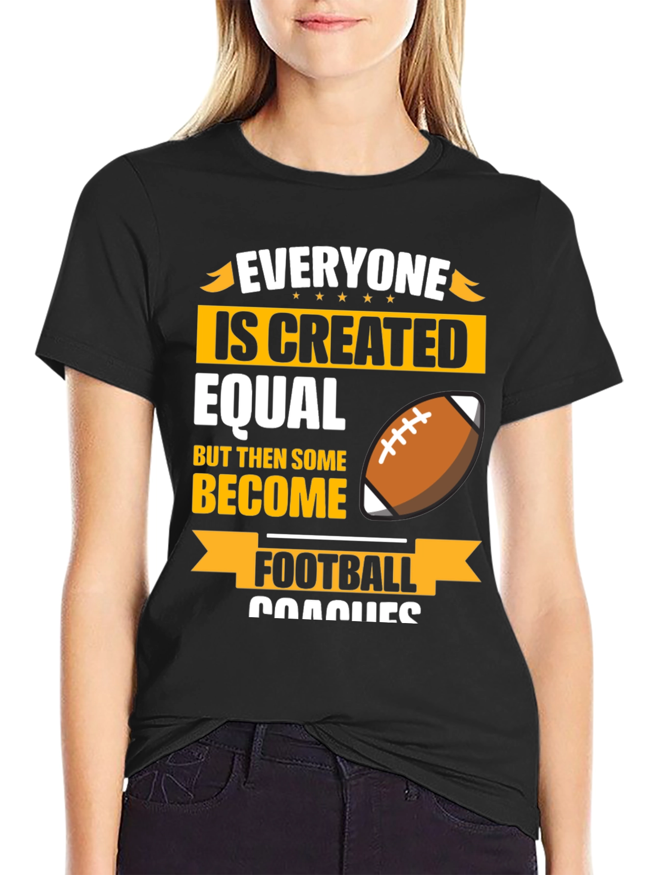 Football Coach T-Shirt - Everyone is Created Equal