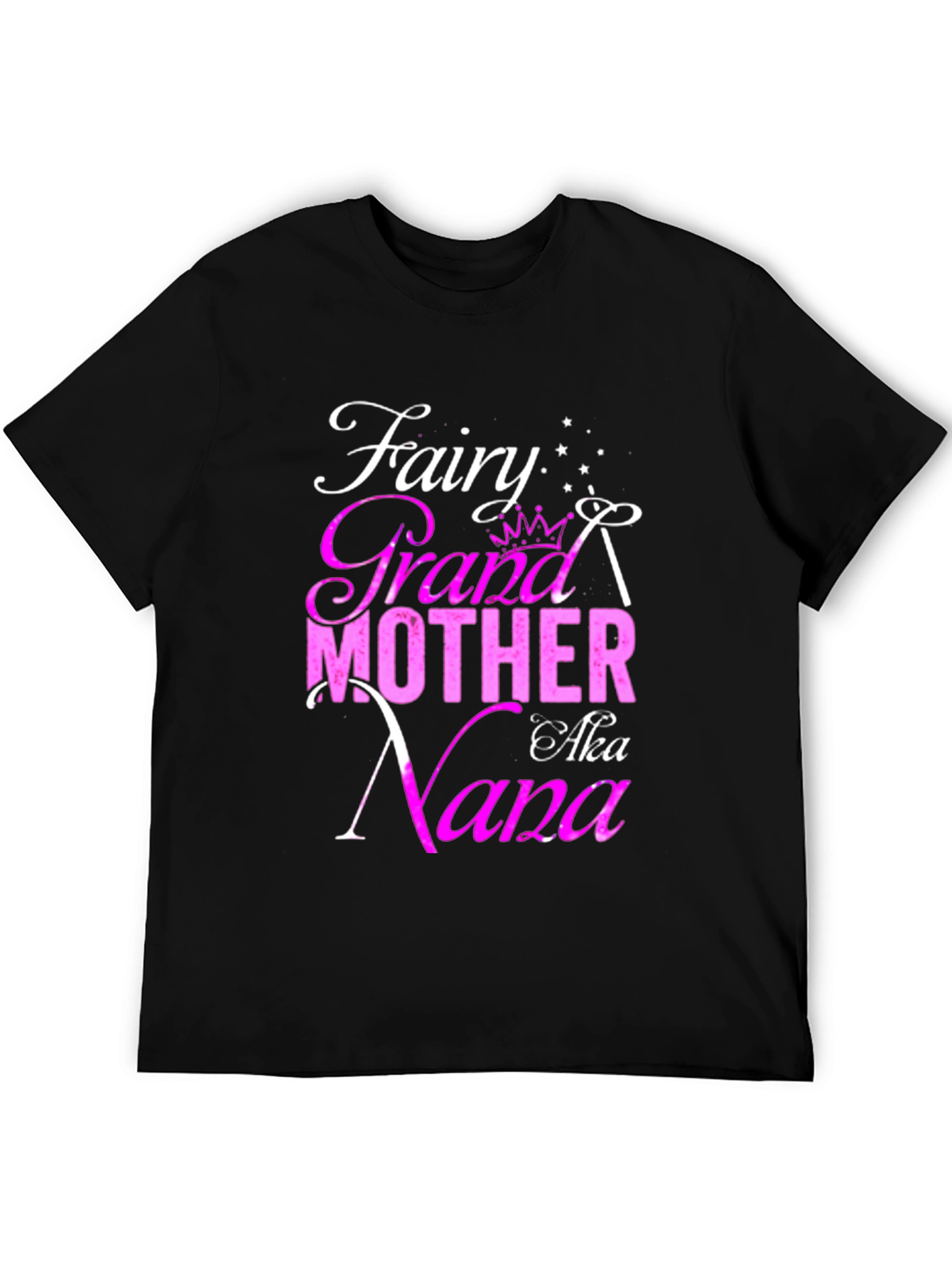 Fairy Grandmother AKA Nana Graphic T-Shirt